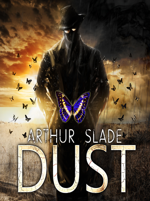 Title details for Dust by Arthur Slade - Available